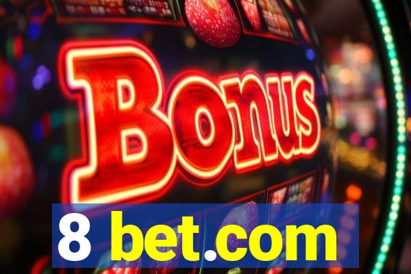 8 bet.com